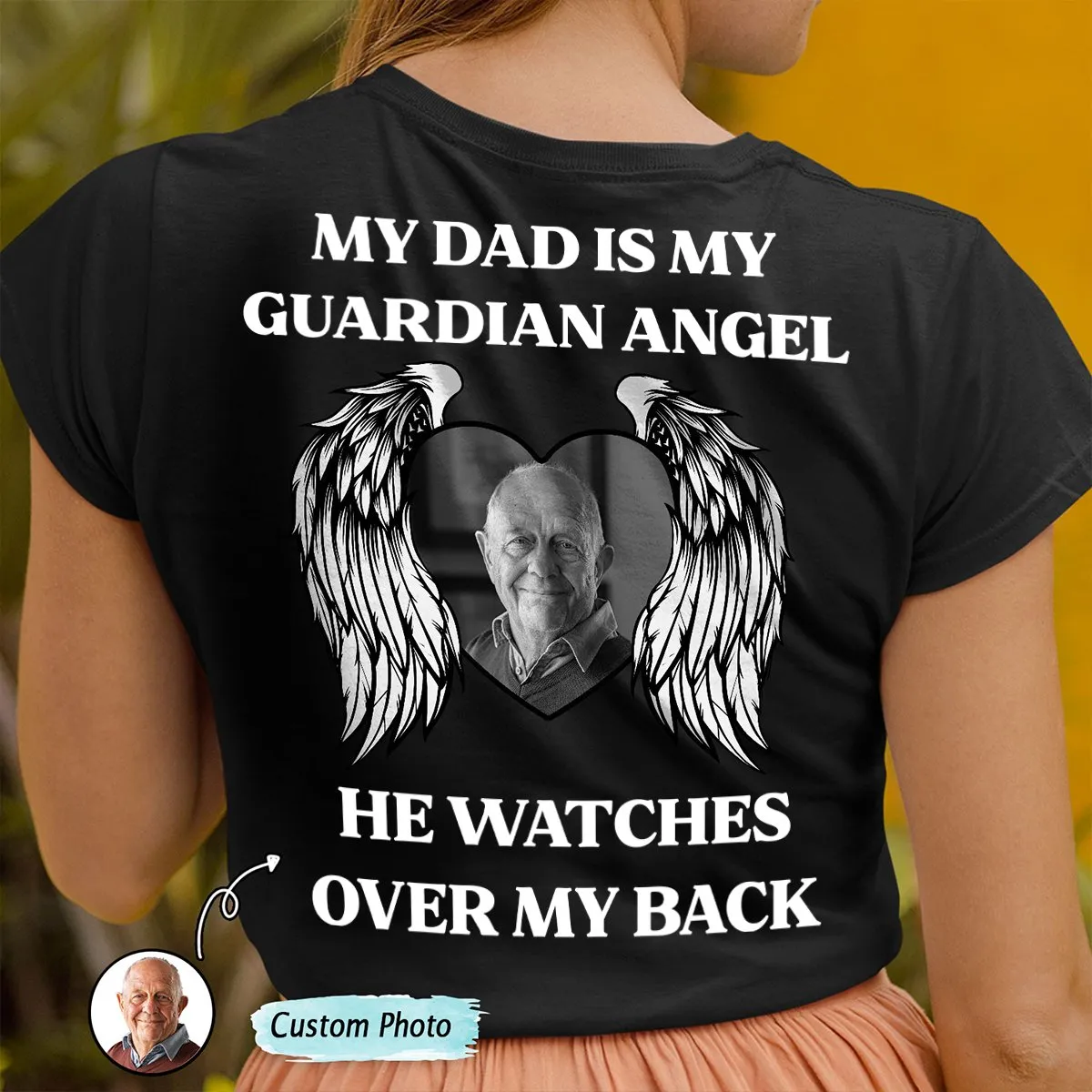 Custom Photo My Dad Is My Guardian Angel Memorial - Personalized T Shirt