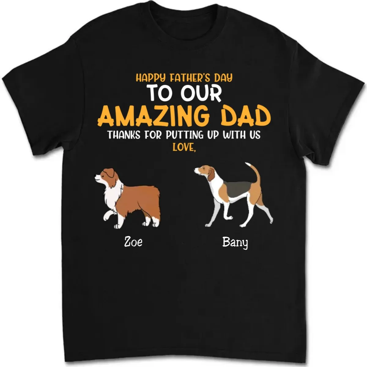 Family - Dog Thanks For Dad - Personalized Unisex T-shirt